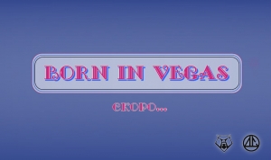 Born in Vegas